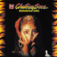 Chutney Soca Monarch 2000